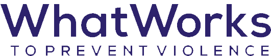 What Works to Prevent Violence Logo